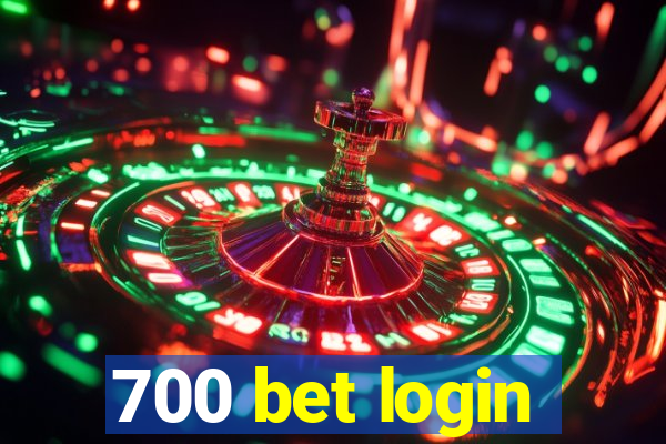 700 bet login